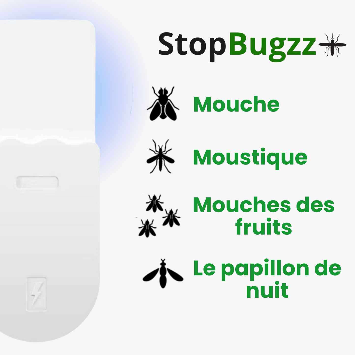 StopBugzz
Piège anti-insectes volants